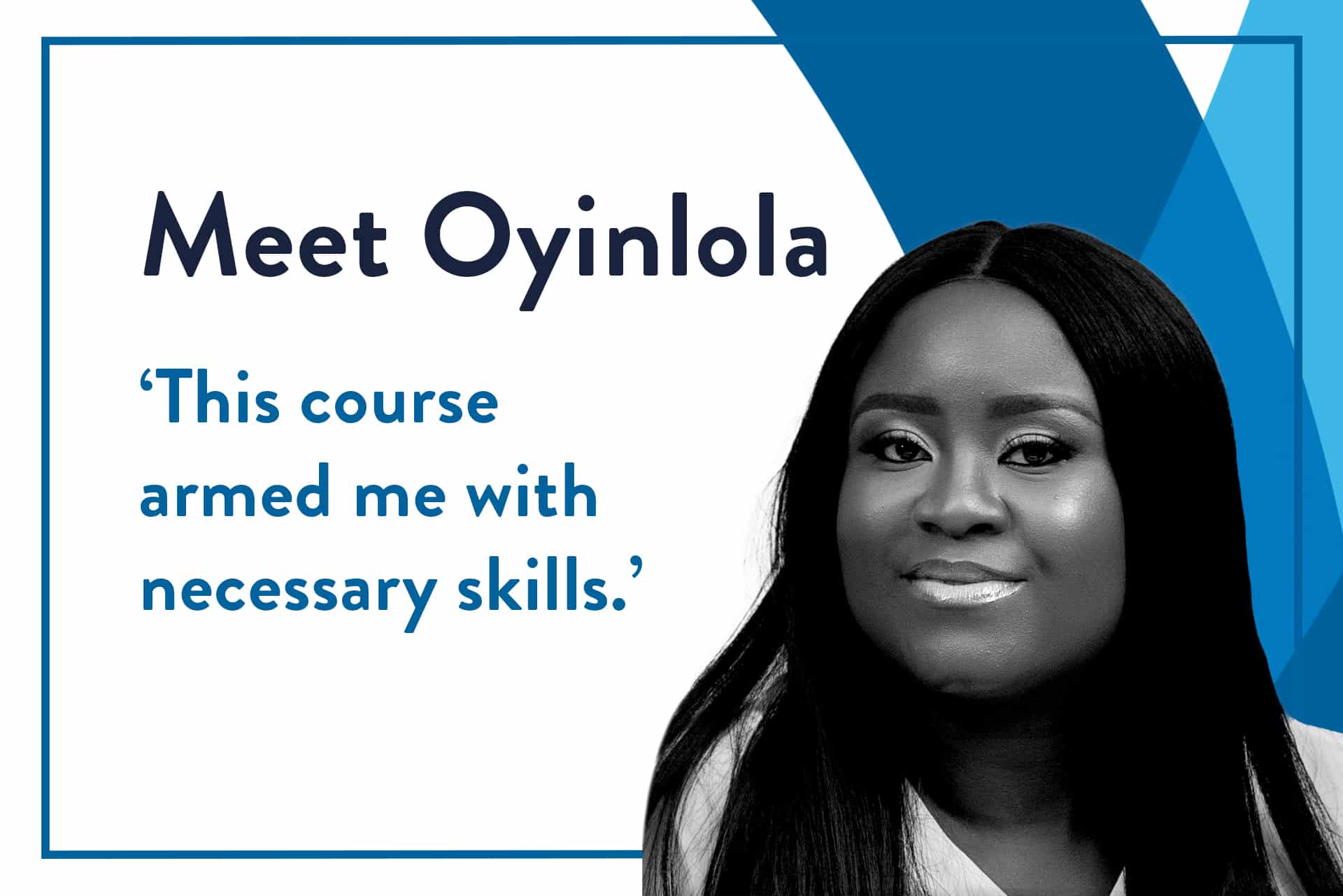 Blog header displaying photo of Economics for Public Policy student Oyinlola and a quote from her testimonial