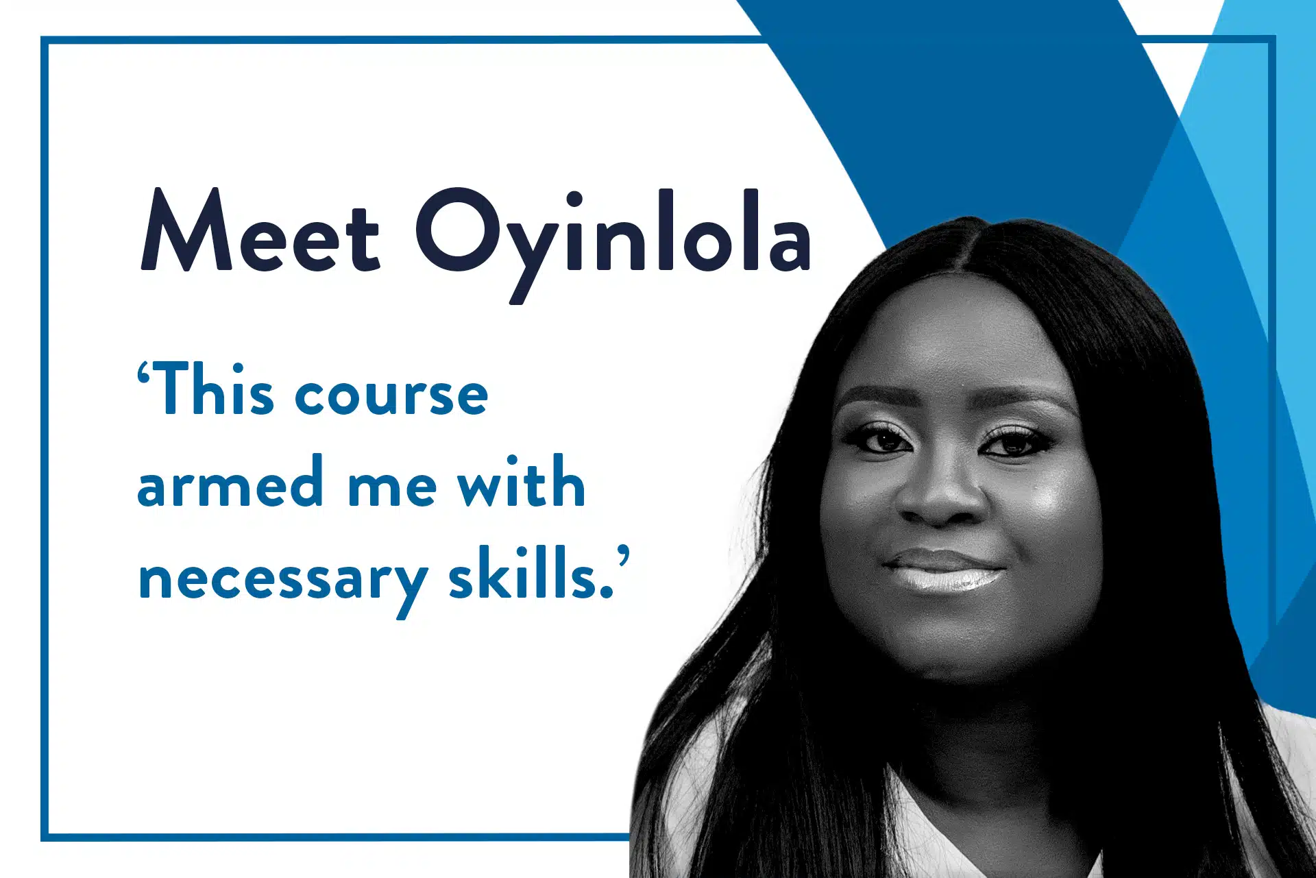 Blog header displaying photo of Economics for Public Policy student Oyinlola and a quote from her testimonial